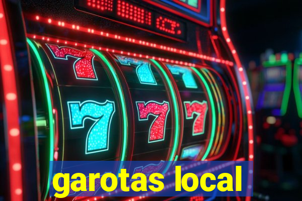 garotas local